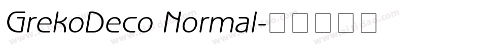 GrekoDeco Normal字体转换
